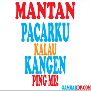 MANTAN KANGEN PING