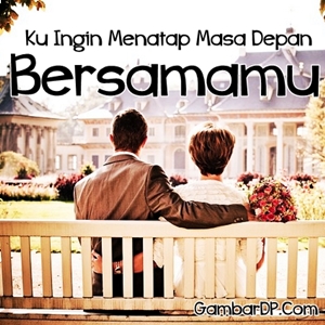 gambar dp menatap masa depan bersama